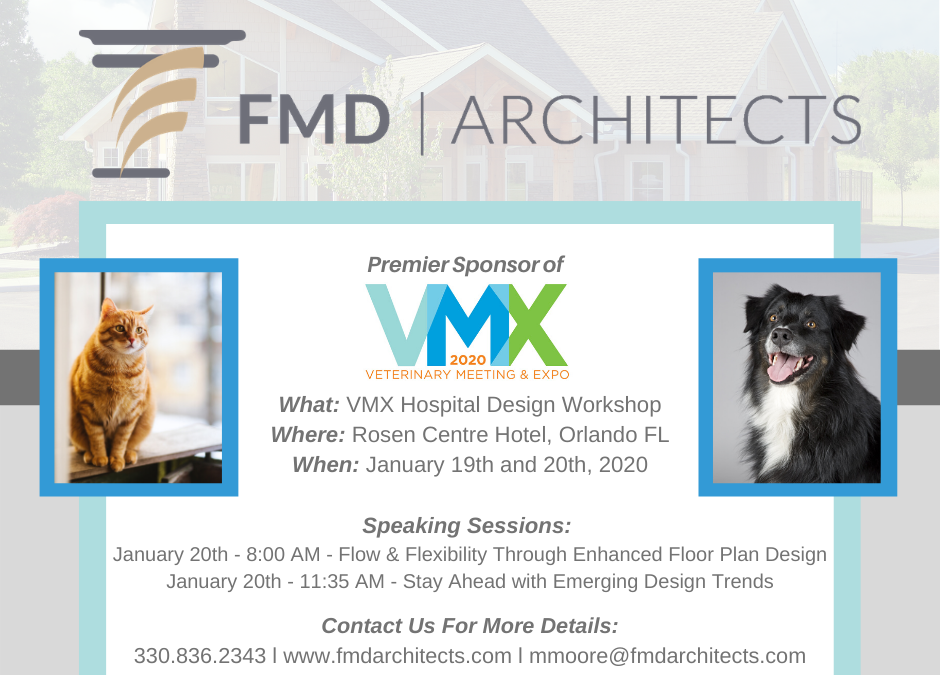 FMD is a Premier Sponsor at the 2020 VMX Hospital Design Workshop